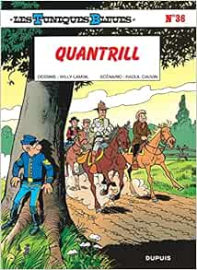 Les Tuniques bleues, tome 36 : Quantrill